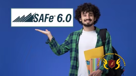 SAFe® 6.0-Latest Scaled Agile Framework Complete SAFe Course
