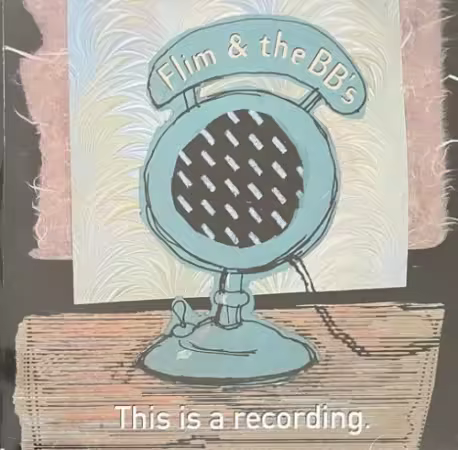Flim &amp; The BB's - This Is A Recording (1992)