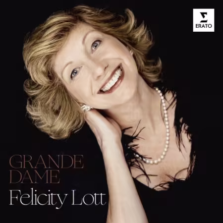 Felicity Lott, André Messager, Arthur Sullivan, Dame Felicity Lott - Grande Dame (2026)