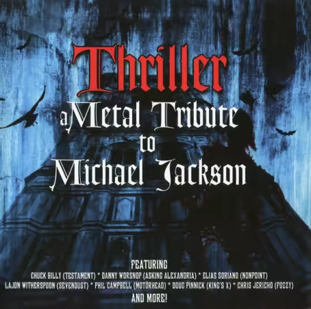 VA - Thriller: A Metal Tribute To Michael Jackson (2013) FLAC