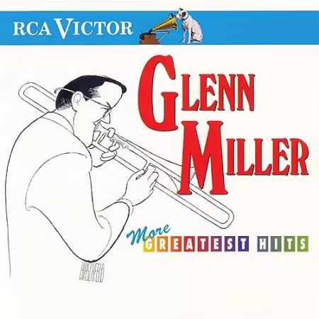 Glenn Miller - More Greatest Hits (1996)[FLAC_MP3]
