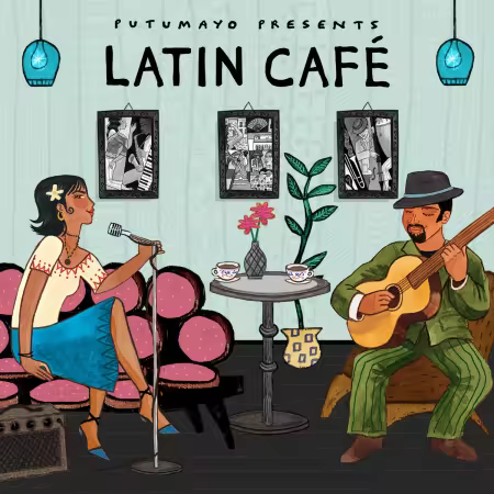VA - Putumayo Presents: Latin Café (2024)