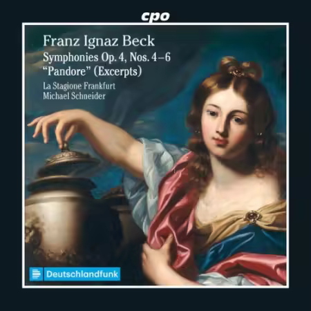 La Stagione Frankfurt and Michael Schneider - Beck: Symphonies Op. 4, Nos. 4-6 &amp; Pandore (Excerpts) (2026)