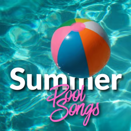 Various Artists - Summer pool songs (2026)