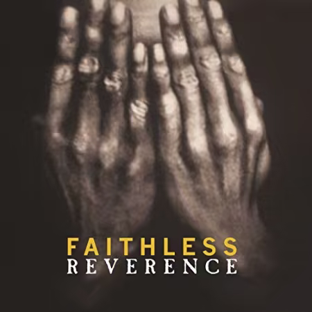 Faithless - Reverence (Special Edition) (2002)[FLAC/MP3]