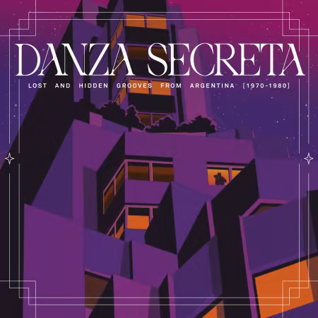 VA - Danza Secreta: Lost And Hidden Grooves from Argentina (1970-1980) (2026)[Official Digital Download]