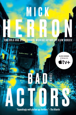 Bad Actors (Slough House) - Mick Herron (True EPUB)