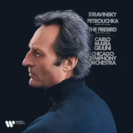 Carlo Maria Giulini, Chicago Symphony Orchestra - Stravinsky: Suites from Petrushka &amp; The Firebird (2026)
