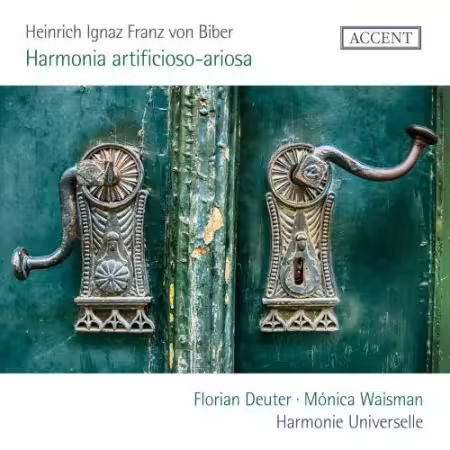 Harmonie Universelle, Florian Deuter, Monica Waisman - Heinrich Ignaz Franz Biber: Harmonia artificioso-ariosa (2026)
