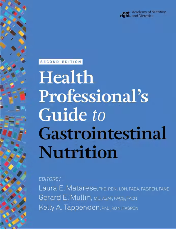 Health Professional's Guide to Gastrointestinal Nutrition, 2nd Edition
