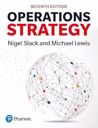 Operations Strategy, 7th Edition