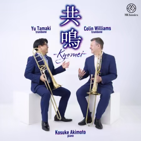 Yu Tamaki, Colin Williams, Kosuke Akimoto - Kyomei (Resonance) (2026) Mp3 / Flac / Hi-Res