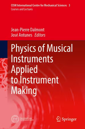 Physics of Musical Instruments Applied to Instrument Making