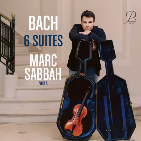 Marc Sabbah - J.S. Bach: Cello Suites Nos. 1-6, BWV 1007-1012 (Arr. for Viola by Marc Sabbah) (2026)