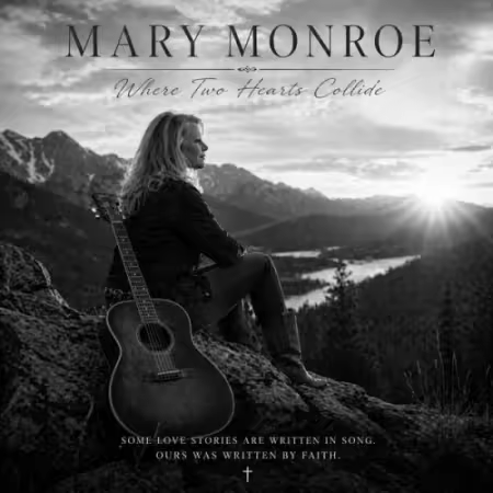 Mary Monroe - Where two Hearts Collide (2026)