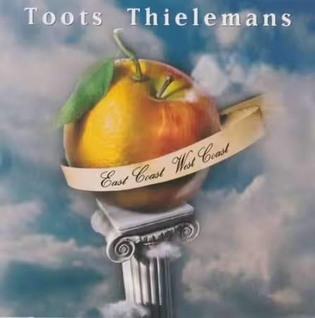 Toots Thielemans - East Coast West Coast (1994) CD Rip