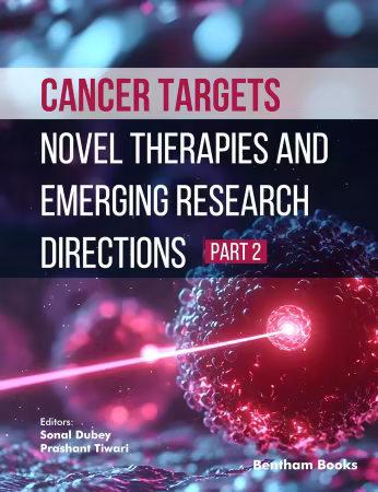 Cancer Targets: Novel Therapies and Emerging Research Directions (Part 2)