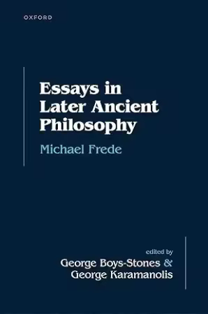 Essays in Later Ancient Philosophy