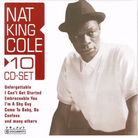 Nat King Cole – 10 CD-Set (2005) FLAC