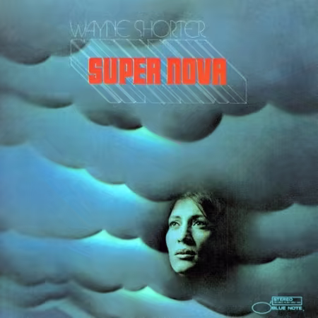 Wayne Shorter - Super Nova (1970)[FLAC/MP3]