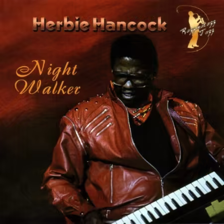 Herbie Hancock - Night Walker (1999)[FLAC/MP3]