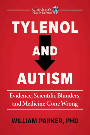 Tylenol and Autism: Evidence, Scientific Blunders, and Medicine Gone Wrong