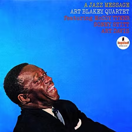 Art Blakey Quartet - A Jazz Message (1964)[FLAC/MP3]