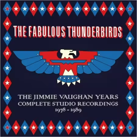 The Fabulous Thunderbirds - The Jimmie Vaughan Years: Complete Studio Recordings 1978-1989 (2026)