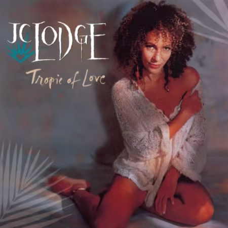 J.C. Lodge - Tropic of Love (2026)
