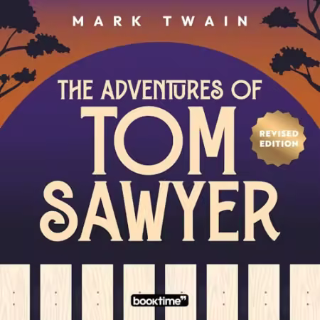 The Adventures of Tom Sawyer: Adapted for Modern Readers[Audiobook]