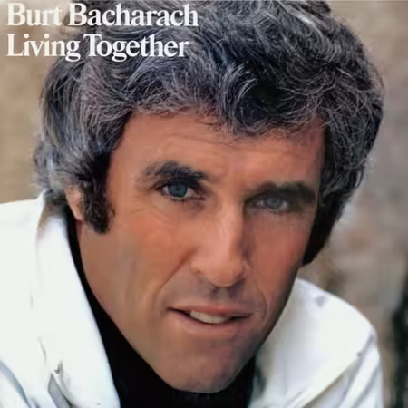Burt Bacharach - Living Together (1973)[FLAC/MP3]