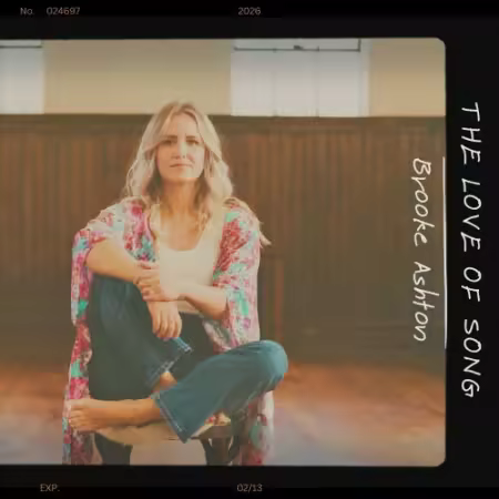 Brooke Ashton - The Love Of Song (2026) (Hi-Res) FLAC/MP3