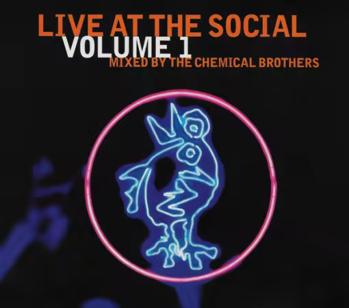 The Chemical Brothers – Live At The Social Volume 1 (1996)