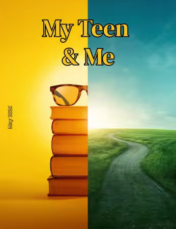 My Teen and Me - May 2026 (True PDF)