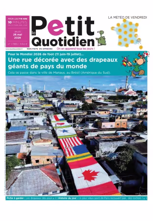 Le Petit Quotidien - 28 mai 2026