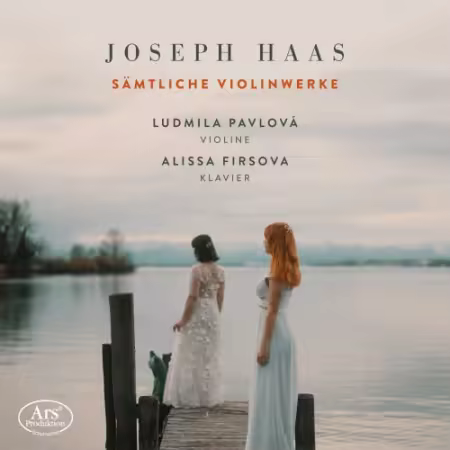 Ludmila Pavlová &amp; Alissa Firsova - The Violin Works (2026) Mp3 / Flac / Hi-Res