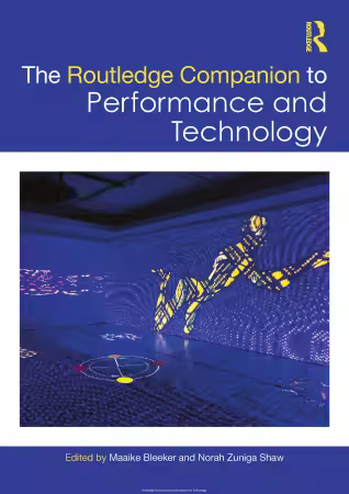 Routledge Companion to Performance and Technology