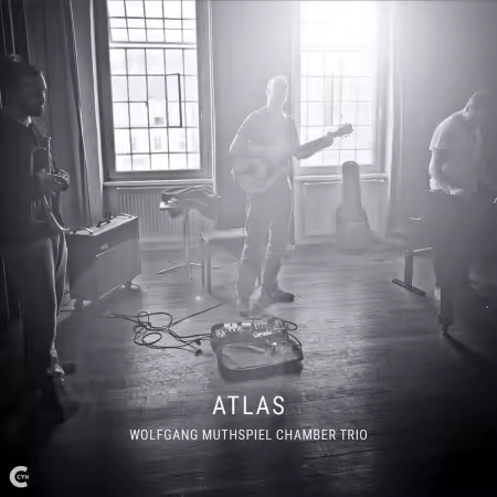 Wolfgang Muthspiel Chamber Trio - Atlas (2026)