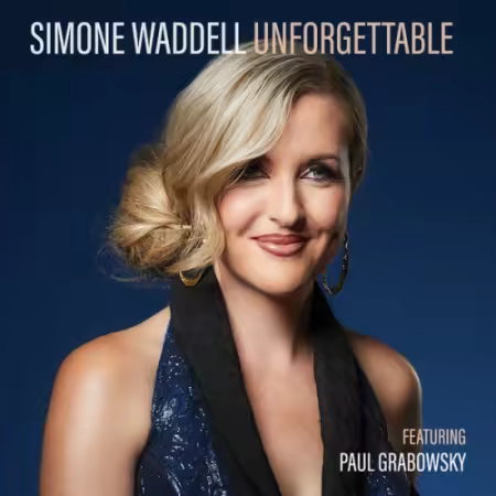 Simone Waddell - Unforgettable (2026) (Hi-Res) FLAC/MP3