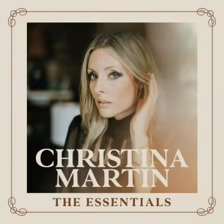 Christina Martin - The Essentials (2026)