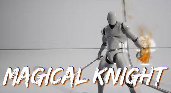 FAB - Magical-Knight AnimSet (4.27 and 5.0 – 5.7)