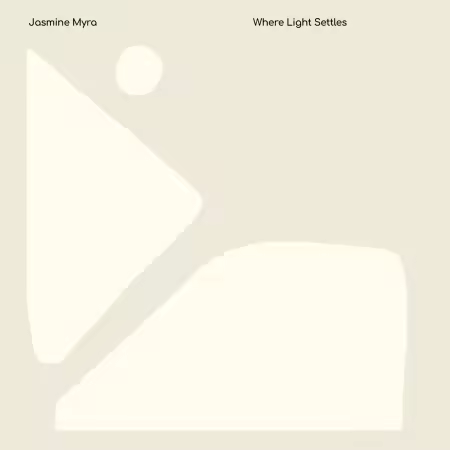 Jasmine Myra - Where Light Settles (2026)