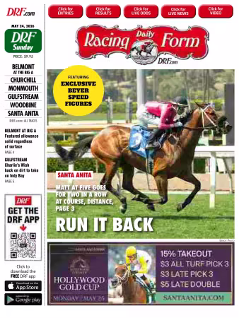 Daily Racing Form National Digital Edition - 24 May 2026