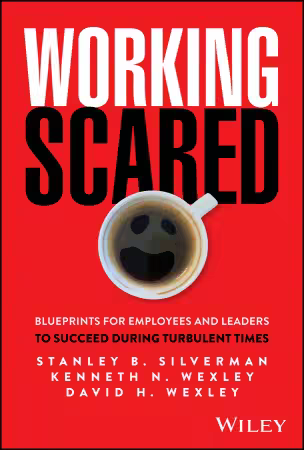 Working Scared: Blueprints for Employees and Leaders to Succeed During Turbulent Times (True/Retail EPUB)