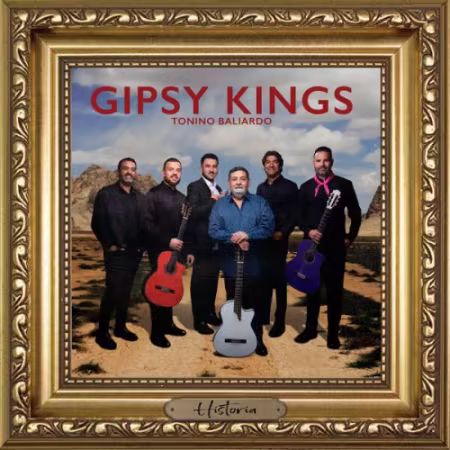 Gipsy Kings &amp; Tonino Baliardo - Historia (2026)