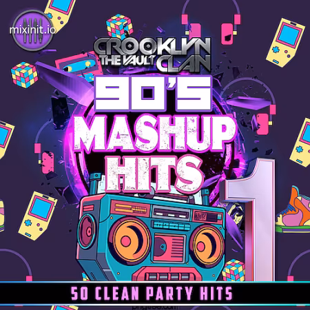 Mixinit - Crooklyn Clan 90's Mashup Hits Vol.1 (2025)