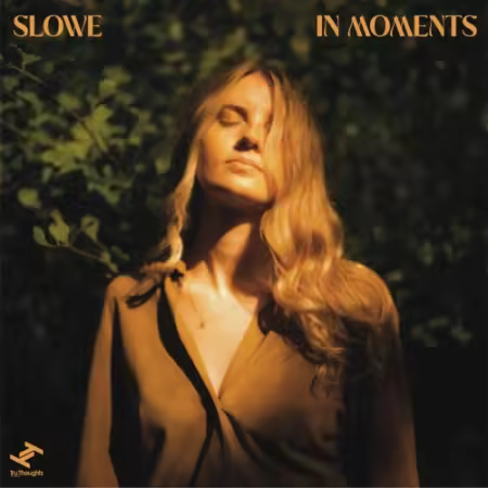 Slowe - In Moments (2026) Mp3 / Flac / Hi-Res