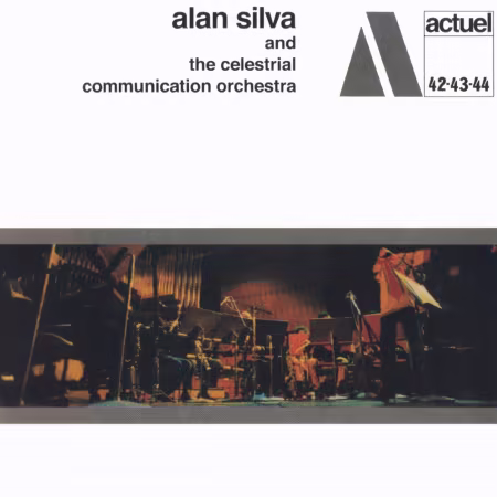 Alan Silva and The Celestrial Communication Orchestra - Seasons (Japanese Edition / Remastered) (1971/2025)