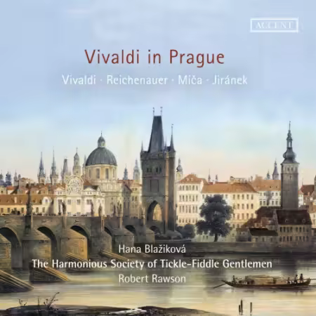 Hana Blažíková, The Harmonious Society of Tickle-Fiddle Gentlemen &amp; Robert Rawson - Vivaldi in Prague (2026)[Hi-Res/MP3]