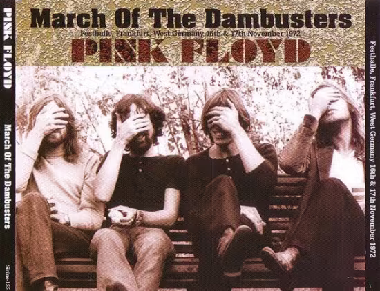 Pink Floyd – March Of The Dambusters (Limited Edition) (2006)
